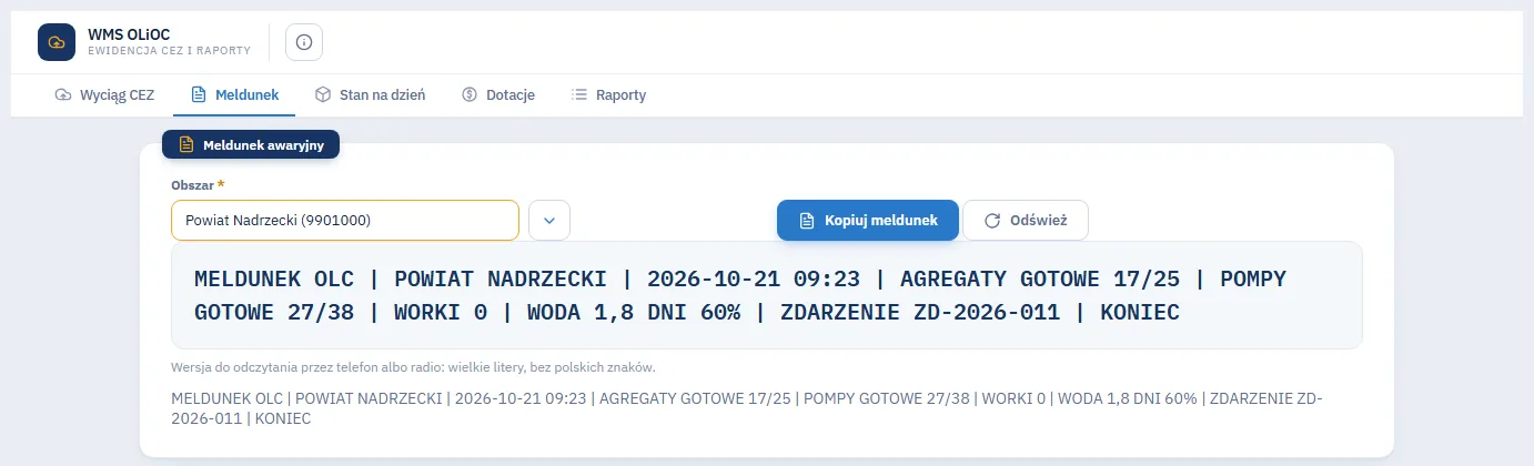 Meldunek awaryjny powiatu wielkimi literami: agregaty i pompy gotowe, worki, woda na dni, otwarte zdarzenie